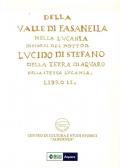 Della Valle di Fasanella nella Lucania. Discorsi del dottor Lucido Di Stefano della terra di Aquaro nella stessa Lucania. Nuova ediz.. Vol. 2