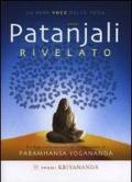 Patanjali rivelato. La vera voce dello yoga