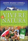 Vivere la natura