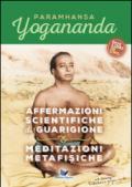 Affermazioni scientifiche di guarigione & meditazioni metafisiche