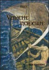 Vendette incrociate