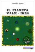 Il pianeta Valm-Ikas