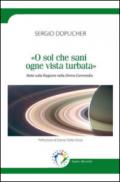 «O sol che sani ogne vista turbata». Note sulla ragione nella Divina Commedia