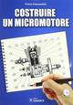 Costruire un micromotore