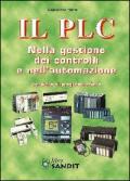 Il PLC nella gestione dei controlli e nell'automazione