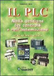 Il PLC nella gestione dei controlli e nell'automazione