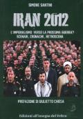 Iran 2012. L'imperialismo verso la prossima guerra?