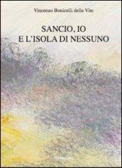 Sancio, io e l'isola di Nessuno