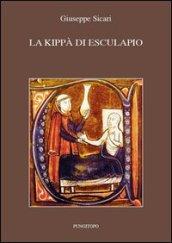 La kippà di Esculapio