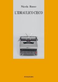 L'idraulico cieco