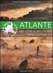 Atlante dei climi e microclimi della Lombardia