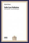 Sulle cure palliative. Lectio magistralis. Seminari di Bentivoglio