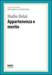 Appartenenza e merito. Pensare le comunità