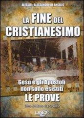 La fine del cristianesimo. Oltre la mente di Dio. 2