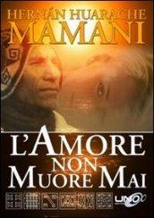 L'amore non muore mai