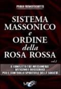 Sistema massonico e ordine della Rosa Rossa. 2.