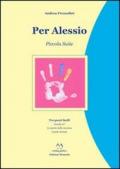 Per Alessio. Piccola suite