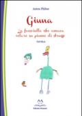 Giuna. La fanciulla che amava volare su piume di struzzo