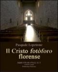 Il Cristo fotòforo florense