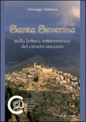 Santa Severina nella lettura settecentesca del catasto onciario