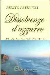 Dissolvenze d'azzurro