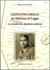 Giovanni Grillo da Melissa al lager. La vicenda di un deportato calabrese