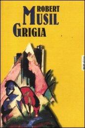 Grigia