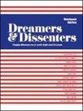 Dreamers & dissenters. Viaggio illustrato tra le mode degli anni Sessanta. Ediz. italiana e inglese