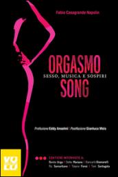 Orgasmo song. Sesso, musica e sospiri