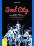 Soul city. Porretta Terme, il festival e la musica