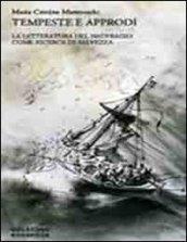 Tempeste e approdi. La letteratura del naufragio come ricerca di salvezza