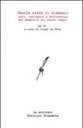 Parole oltre il silenzio. Voci, sentimenti e declinazioni del femminile nel nostro tempo