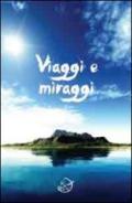 Viaggi e miraggi