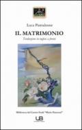 Il matrimonio. Testo inglese a fronte