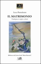 Il matrimonio. Testo inglese a fronte