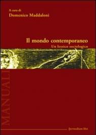 Il mondo contemporaneo. Un lessico sociologico