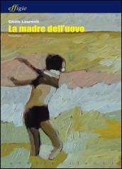 La madre dell'uovo