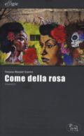 Come della rosa