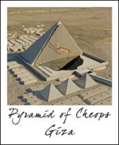 Giza. Pyramid of Cheops. Ediz. italiana e inglese