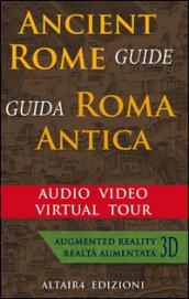 Roma antica. Audio video virtual tour. Ediz. italiana e inglese