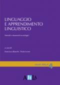 Linguaggio e apprendimento linguistico. Metodi e strumenti tecnologici