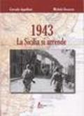 1943. La Sicilia si arrende