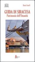 Guida di Siracusa. Patrimonio dell'umanità