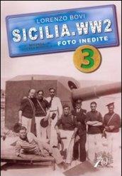 Sicilia. WW2 seconda guerra mondiale. Foto inedite. 3.