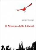 Il mistero della libertà