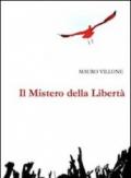 Il mistero della libertà