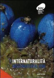 Internaturalità. Ediz. multilingue