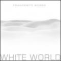 White world. Ediz. italiana e inglese