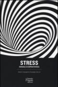Stress: Manuale di sopravvivenza