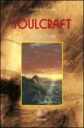 Soulcraft. Ediz. italiana
